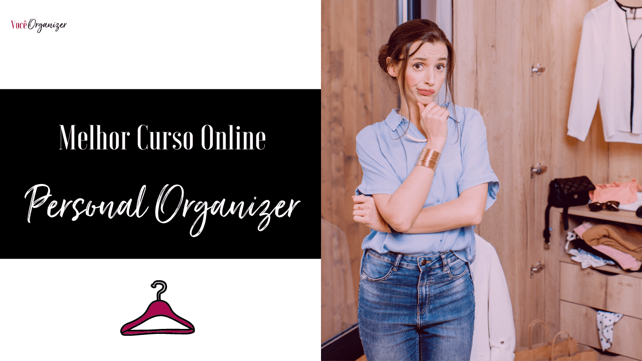 Melhore Cursos de Personal Organizer Online